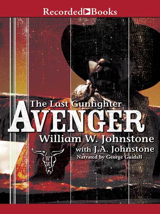 Title details for Avenger by William W. Johnstone - Wait list
